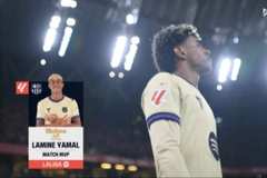 1进球1关键传球！亚马尔当选巴萨1-0毕巴一役全场最佳